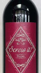 Screw It Shiraz