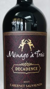 Menage a Trois Decadence Cabernet Sauvignon